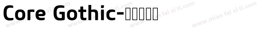 Core Gothic字体转换